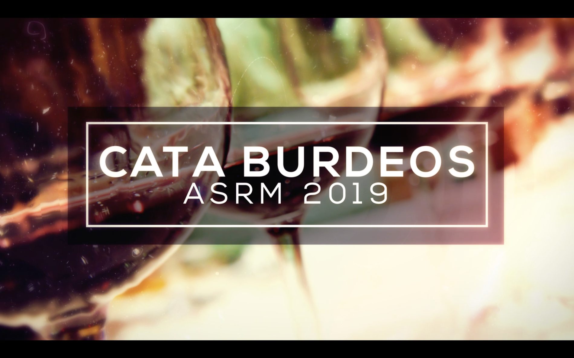 Cata Burdeos ASRM